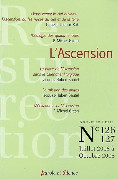 Résurrection, n° 126-127. L'Ascension