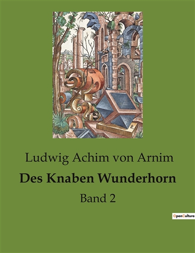 Des Knaben Wunderhorn : Band 2