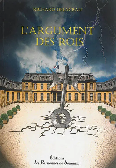 L'argument des rois