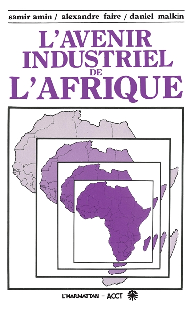 L'Avenir industriel de l'Afrique