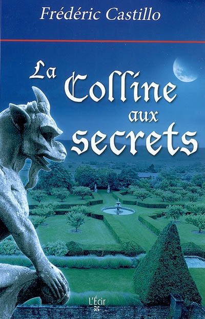 La colline aux secrets