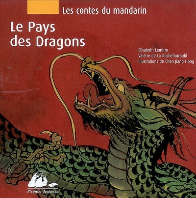 Les contes du mandarin. Vol. 3. Le pays des dragons
