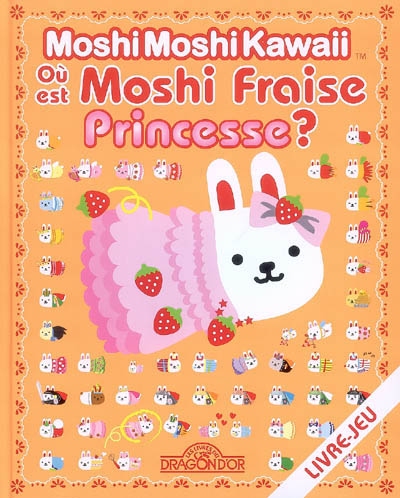 Où est Moshi fraise Princesse