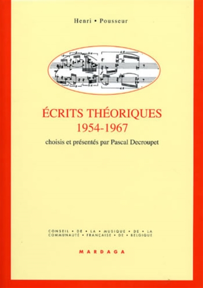 Ecrits théoriques, 1954-1967