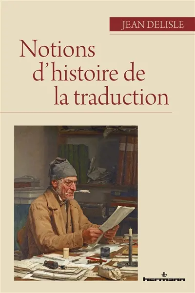 Notions d'histoire de la traduction
