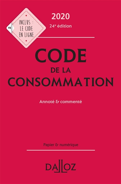Code de la consommation 2020, annoté & commenté