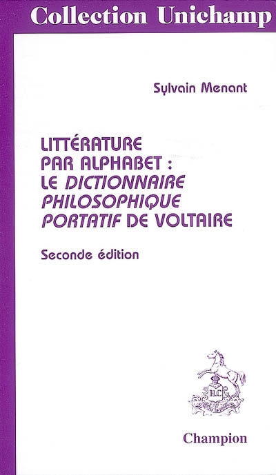 Littérature par alphabet : le Dictionnaire philosophique portatif de Voltaire