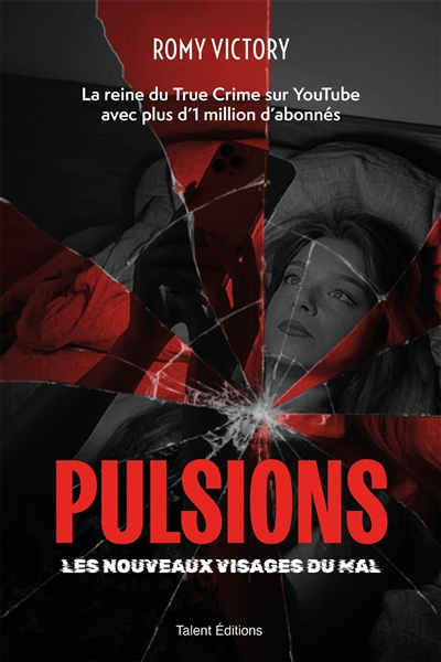 Pulsions : les nouveaux...