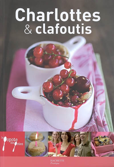 Charlottes et clafoutis
