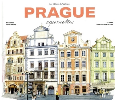 Prague : aquarelles