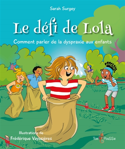 Le défi de Lola : comment parler de la dyspraxie aux enfants