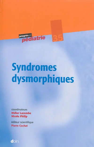 Syndromes dysmorphiques