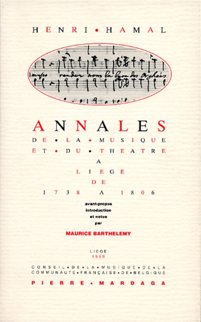 Annales de la musique et du théâtre à Liège de 1738 à 1806