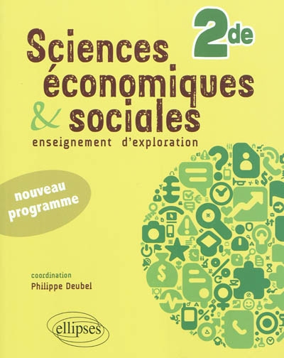 Sciences économiques et sociales : enseignement d'exploration : Seconde
