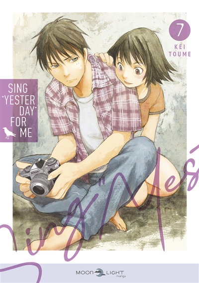 Sing Yesterday for me, tome 7