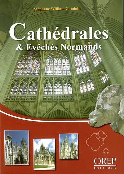 Cathédrales & évêchés normands