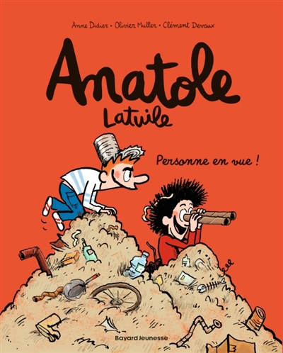 Anatole Latuile, tome 3 : Personne en vue !
