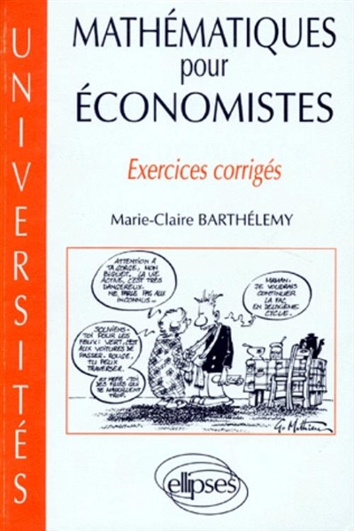 Mathématiques pour économistes : exercices corrigés