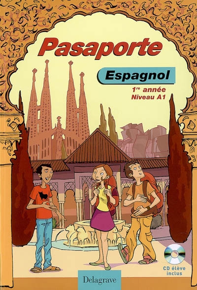 Pasaporte, espagnol 1re année niveau A1
