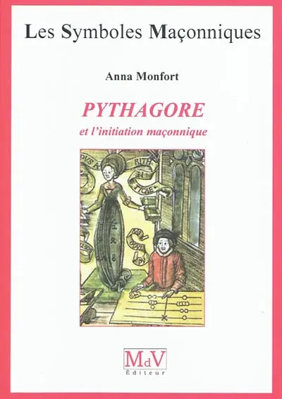 Pythagore et l'initiation maçonnique