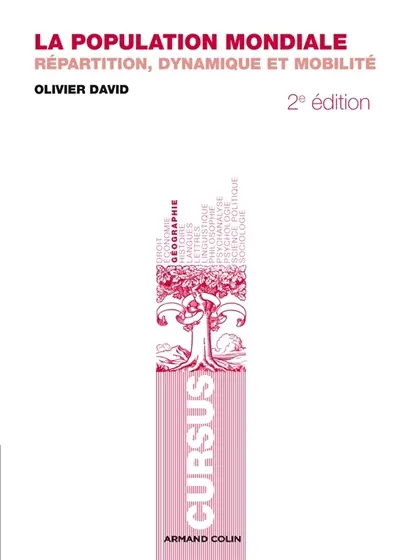 La population mondiale : répartition, dynamique et mobilité