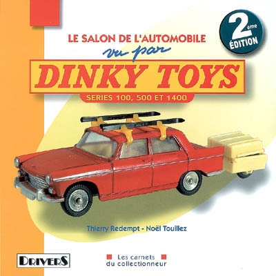 Le salon de l'automobile vu par Dinky toys : séries 100, 500 et 1.400