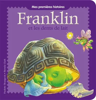 Franklin. Franklin et les dents de lait
