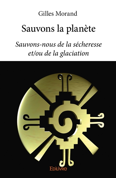 Sauvons la planète :...