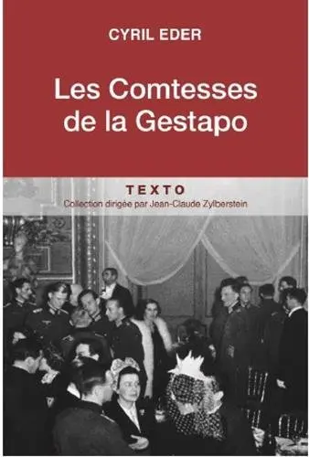 Les comtesses de la Gestapo