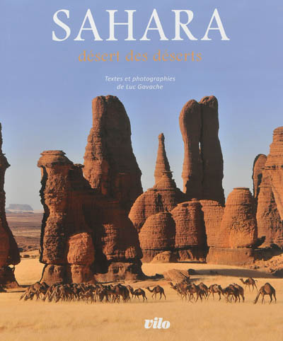 Sahara : désert des déserts