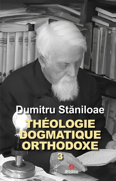 Théologie dogmatique orthodoxe. Vol. 3