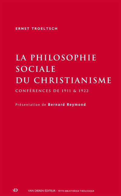 La philosophie sociale du christianisme : conférences de 1911 et 1922