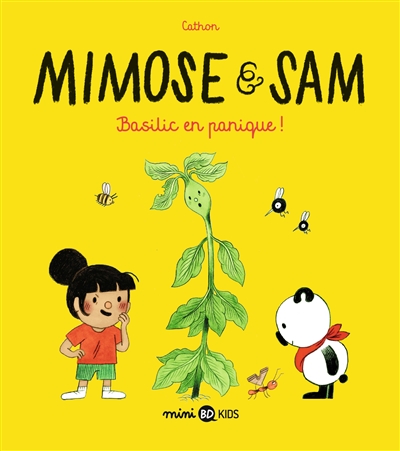Mimose & Sam. Vol. 1. Basilic en panique !