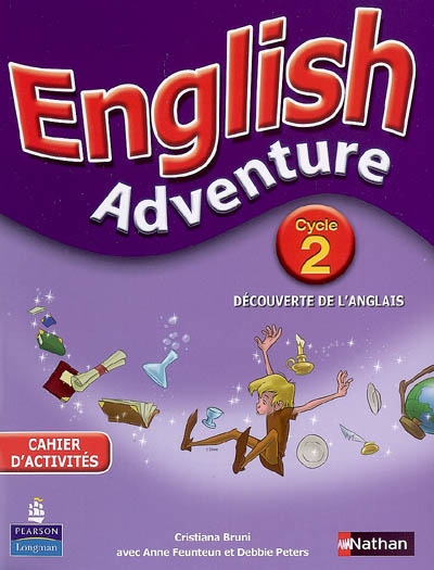 English adventure : cycle 2, découverte de l'anglais : cahier d'activités