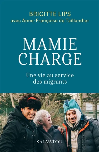 Mamie charge : une vie au service des migrants