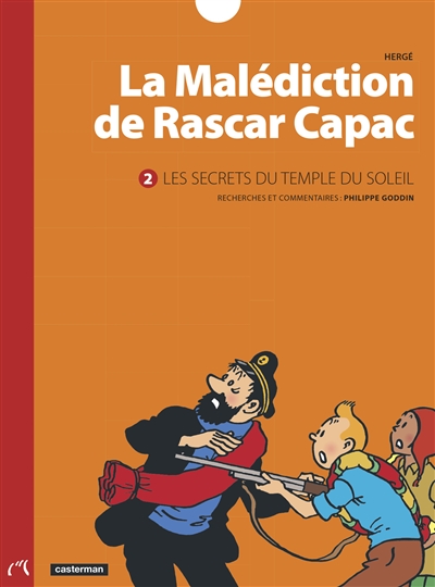 La malédiction de Rascar Capac. Vol. 2. Les secrets du temple du soleil