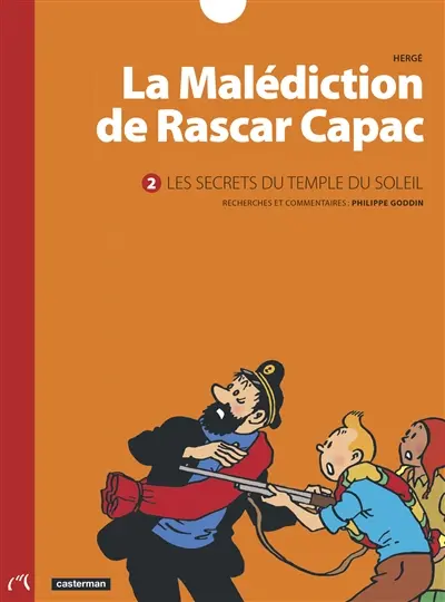 La malédiction de Rascar Capac. Vol. 2. Les secrets du temple du soleil