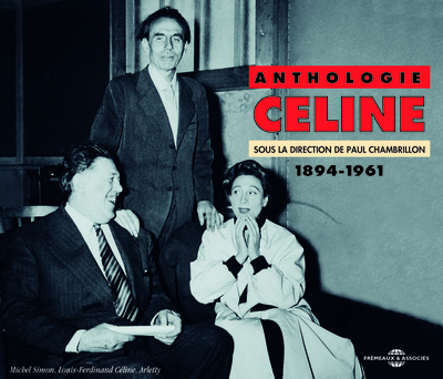 Céline : anthologie, 1894-1961