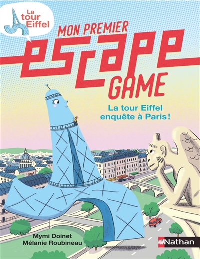 La tour Eiffel enquête à Paris ! - Mon premier escape game