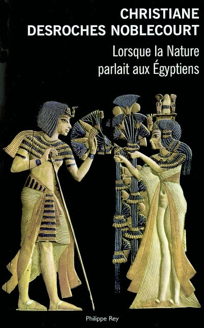 Lorsque la nature parlait aux Egyptiens