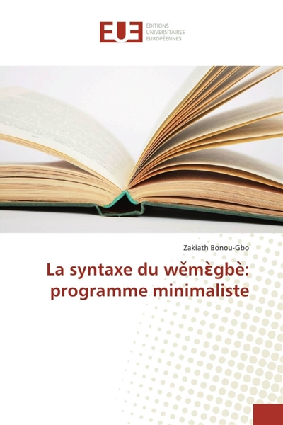 La syntaxe du we m gbe :...