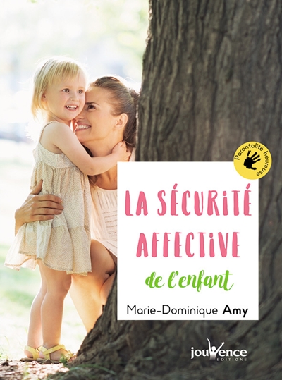La sécurité affective de...