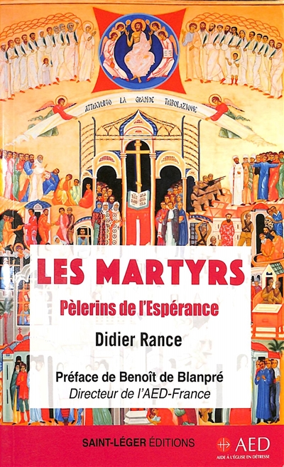 Les martyrs : pèlerins de l'espérance