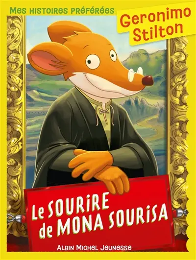 Geronimo Stilton. Vol. 1. Le sourire de Mona Sourisa