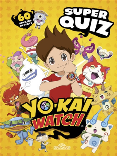 Yo-kai watch : super quiz