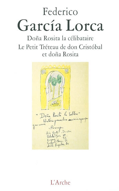 Dona Rosita la célibataire. Le petit tréteau de don Cristobal et dona Rosita