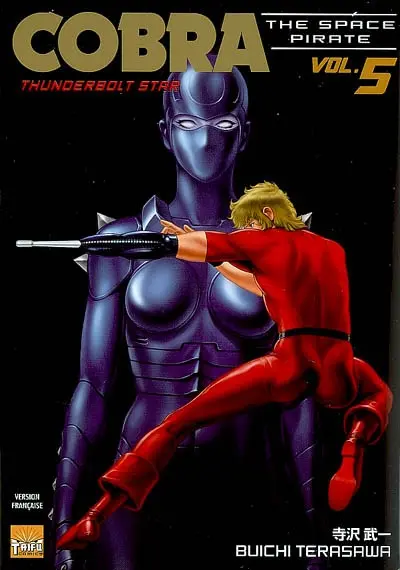Cobra, the space pirate. Vol. 5. Thunderbolt star