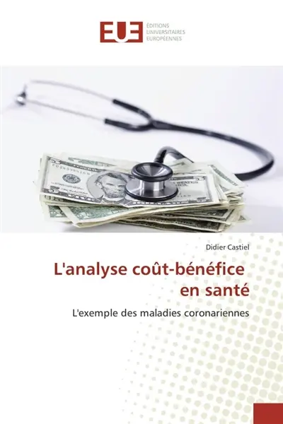 L'analyse cout-bénéfice en santé