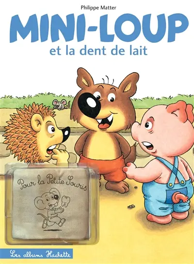 Mini-Loup et la dent de lait