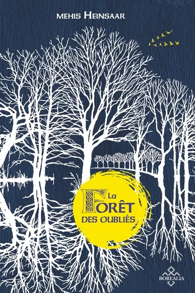 La forêt des oubliés La forêt des oubliés